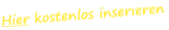 Hier Kostenlos inserieren
